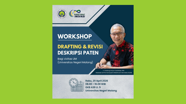 [EVENT] 29 APRIL 2026: Workshopp Drafting & Revisi Deskripsi Paten